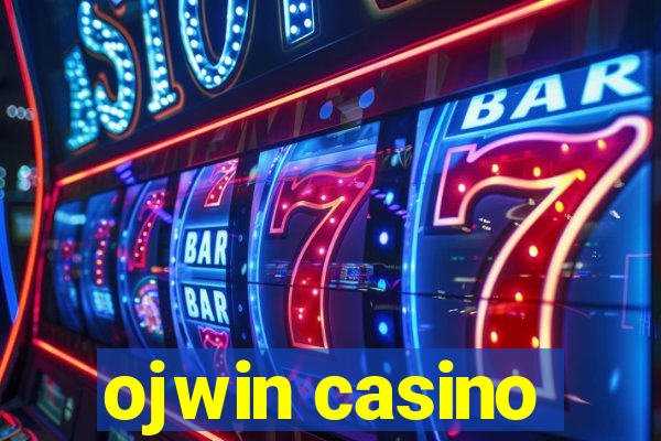 ojwin casino